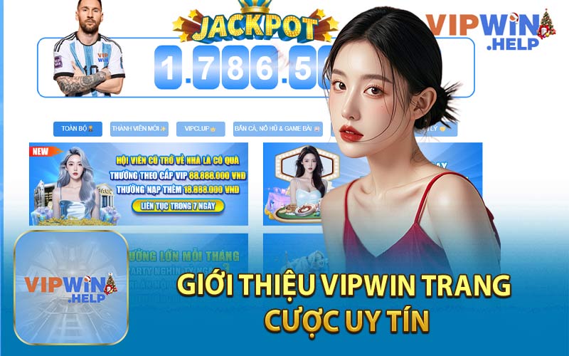 Giới Thiệu Vipwin Trang Cược Uy Tín