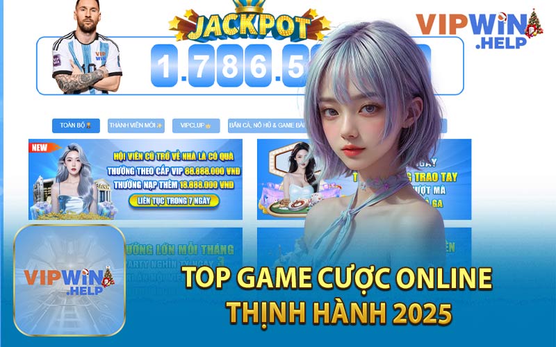 Top Game Cược Online Thịnh Hành 2025