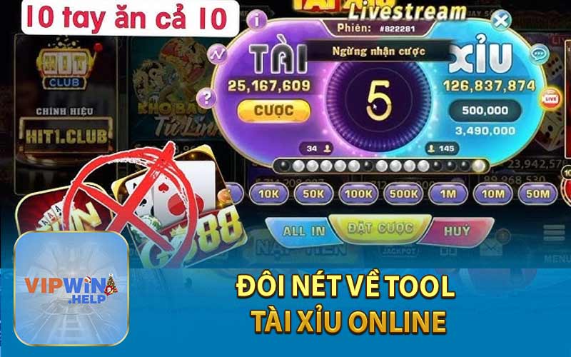 Đôi Nét Về Tool Tài Xỉu Online